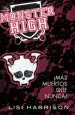 PDF Monster High 4. ¡Más Muertos Que Nunca! del autor Lisi Harrison