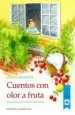 PDF Cuentos Con Olor a Fruta del autor Cecilia Beuchat