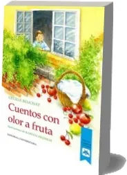 Bajar PDF Kindle + ePub Cuentos Con Olor a Fruta
