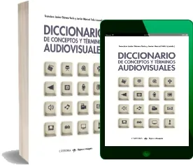 Libro completo Diccionario de Conceptos y Términos Audiovisuales + resumen gratis