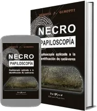 Google Books en PDF: Necropapiloscopia. Papiloscopia Aplicada a la Identificacion de Cadaveres de Sergio j. Girotti en Español PDF, TXT, DjVu, OPF, DOC, DOCX, EPUB, WORD edición 2022 descargas ilimitadas
