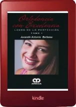 Ortodoncia Con Excelencia. Logro de la Perfeccion, 2 Vols. En PDF descarga 1 link + eBook