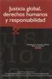 PDF Justicia Global. Derechos Humanos y Responsabilidad del autor Francisco Cortés
