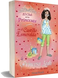 Descargar libro resumen La Princesa Leah y el Caballito de Mar