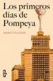 PDF Los Primeros Días de Pompeya del autor María Folguera