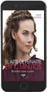 Libro El Arte de Peinarte en 10 Minutos digital + review + eBook