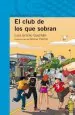 PDF El Club de Los Que Sobran del autor Luis Emilio Guzmán