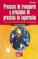 PDF Procesos de Transporte y Principios de Procesos de Separación del autor Christie j. Geankoplis