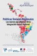 PDF Políticas Sociales Regionales Los Nuevos paradigmas de la Integración Social Regional del autor Le Monde Diplomatique