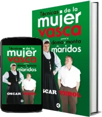 Bajar «Técnicas de la Mujer Vasca para la Doma y Monta de Maridos» de Óscar Terol en PDF o ePub gratis para kindle Mega