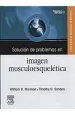 PDF Solucion de Problemas en Imagen Musculoesqueletica + cd- Rom en Ingles del autor W. Morrison
