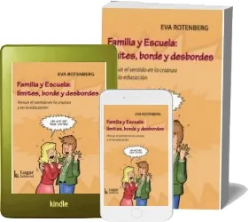Drive «Familia y Escuela: Limites, Borde y Desbordes» eBook gratis escrito por «Eva Rotenberg» 240 páginas editor Lugar + review en Español