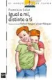 PDF Igual a mí, Distinto a ti del autor Francisca Solar