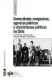 PDF Comunidades Campesinas, Agencias Públicas y Clientelismo Político en Chile del autor Daniel Duhart