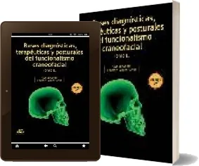 Bases Diagnosticas, Terapeuticas y Posturales Del Funcionalismo Craneofacial. Tomo ii descargar PDF + ePub