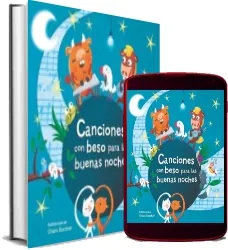 Libro gratis Canciones Con Beso para Las Buenas Noches actualizado + resumen