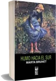 Leer Humo hacia el Sur online PDF 2022