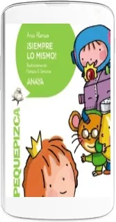 «¡Siempre lo Mismo!» Descargar #PDF - #eBook Ana Alonso 2023 + resumen