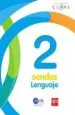PDF Lenguaje. 2 Básico. Clave Sendas. Texto del autor Ediciones sm