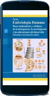 Libro Embriologia Humana. Bases Moleculares y Celulares de la Histogenesis, la Morfogenesis y Las Alteraciones... completo PDF y ePub Mega