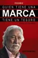 PDF Quien Tiene Una Marca Tiene un Tesoro del autor Agustín Medina