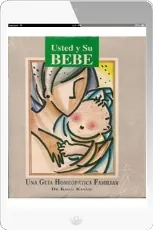 Descargar Usted y su Bebe - Una Guia Homeopatica Familiar #PDF #eBook