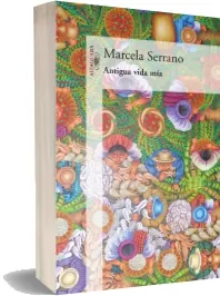 Descargar Antigua Vida mía ePub español + resumen