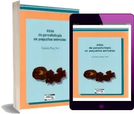 Libro Atlas de parasitologia en Pequeños Animales PDF + resumen