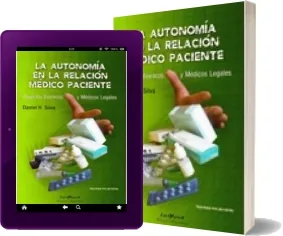 La Autonomia en la Relacion Medico- Paciente PDF | Daniel h. Silva 2022 + resumen