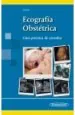 PDF Ecografia Obstetrica. Guia Practica de Consulta del autor Diego Lerma Puertas