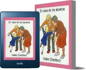 Resumen «En Casa de Los Abuelos» - «Helen Oxenbury» gratis