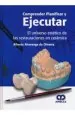 PDF Comprender, Planificar y Ejecutar. El Universo Estetico de Las Restauraciones en Ceramica del autor Alberto Alvarenga