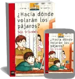 Descargar ¿Hacia Dónde Volarán Los Pájaros? editorial Sm Mega