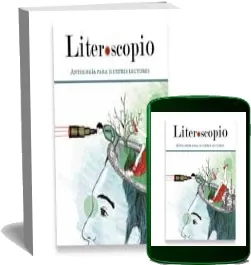 Descargar Literoscopio- Antología para Ilustres Lectores resumen online