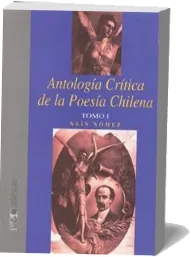 Descarga Antología Crítica de la Poesía Chilena Tomo i completo en PDF 2022 + resumen