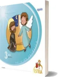 Descarga «Religión Educación Infantil. Proyecto Estela 3 Años. Algaida. Alumno» de Antonio Salas Ximelis para iPhone/iPad/Kindle 2022