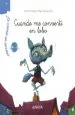 PDF ¿Te Cuento un Secreto Cuando me Convertí en Lobo del autor Roberto Aliaga