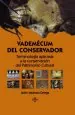 PDF Vademécum Del Conservador del autor Javier Madrona Ortega
