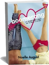 Libro PDF «Boomerang. La Trayectoria Curva de tu Boca a la mía» (COMPLETO) Gratis 2022 + resumen