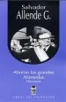 PDF Abrirán Las Grandes Alamedas del autor Salvador Allende
