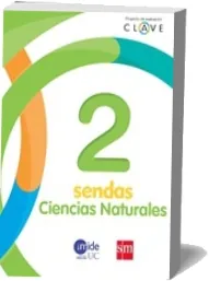 PDF «Ciencias Naturales. 2 Básico. Clave Sendas. Texto» descarga online + eBook