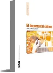Leer PDF El Documental Chileno online + eBook