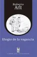 PDF Elogio de la Vagancia del autor Roberto Arlt