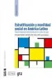 PDF Estratificación y Movilidad Social en América Latina del autor Rolando Franco