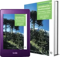 Leer «Globalización y Biodiversidad. Oportunidades y Desafíos para la Sociedad Chilena» online PDF Javier Simonetti 2022 + resumen