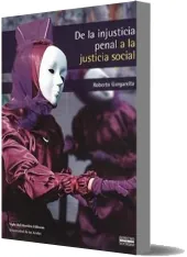 Leer libro De la Injusticia Penal a la Justicia Social online + ePub