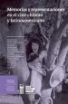 PDF Memorias y Representaciones en el Cine Chileno y Latinoamericano del autor Mónica Villarroel