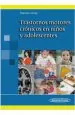 PDF Trastornos Motores Cronicos en Niños y Adolescentes del autor Natalio Fejerman