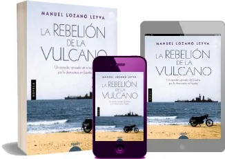 Libros completos: La Rebelión de la Vulcano escrito por Manuel Lozano Leyva Google Books (432) páginas, disponible en MediaFire, FileFactory, Google Drive, Racaty, MEGA, MyAirBridge, Amazon Drive, Torrent, FilePup.net, Krakenfiles Bajar gratis