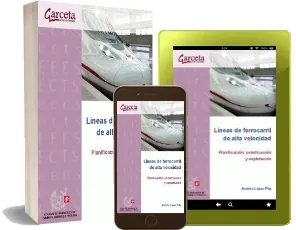 Bajar libros ePub gratis en español sin registrarse: Líneas de Ferrocarril de Alta Velocidad de Andrés López Pita - Colección Educativo